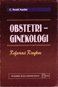 Image of Obstetri - Ginekologi : Referensi Ringkas