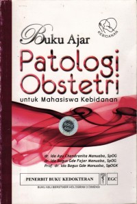 Image of Buku Ajar Patologi Obstetri Untuk Mahasiswa Kebidanan