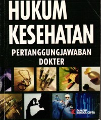 Image of Hukum Kesehatan Pertanggung Jawaban Dokter