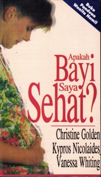 Image of Buku Panduan Wanita Hamil, Apakah Bayi Saya Sehat?