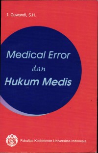 Image of Medical Error dan Hukum Medis