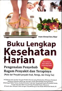 Image of Buku Lengkap Kesehatan Harian: Pengenalan Penyebab Ragam Penyakit dan Terapinya