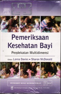 Image of Pemeriksaan Kesehatan Bayi : Pendekatan Multidimensi