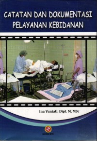 Image of Catatan dan Dokumentasi Pelayanan Kebidanan