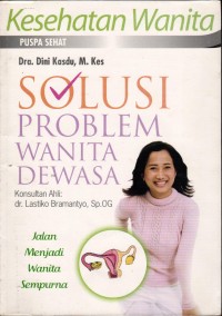 Image of Puspa Sehat: Kesehatan Wanita (Solusi Problem Wanita Dewasa)