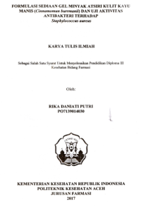 Image of Formulasi Sediaan Gel Minyak Atsiri Kulit Kayu Manis (Cinnamomun Burrmanii) Dan Uji Aktivitas Anti Bakteri Terhadap Staphylococcus Aureus
