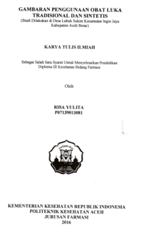 Image of Gambaran Penggunaan Obat Luka Tradisional Dan Sintetis (Studi Dilakukan Di Desa Lubuk Sukon Kecamatan Ingin Jaya Kabupaten Aceh Besar)
