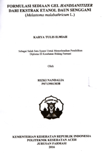 Image of Formulasi Sediaan Gel Handsanitizer Dari Ekstrak Etanol Daun Senggani (Melastoma Malabathricum L.)