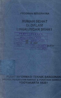 Image of Pedoman Sederhana: Rumah Sehat Didalam Lingkungan Sehat