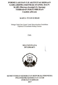 Image of Formulasi Dan Uji Aktivitas Sediaan Gargarisma Esktrak Etanol Daun Kari (Murraya Koenigii (L) Spreng) Terhadap Pertumbuhan Candida Albicans