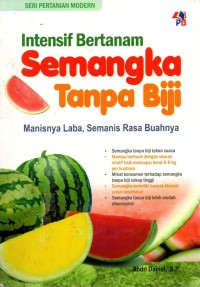 Image of seri Pertanian Modern Intensif Bertanam Semangka Tanpa biji