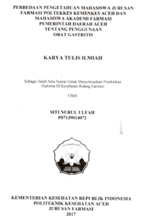 Image of Perbedaan Pengetahuan Mahasiswa Jurusan Farmasi Poltekkes Kemenkes Aceh Dan Mahasiswa Akademi Farmasi Pemerintah Daerah Aceh Tentang Penggunaan Obat Gastritis