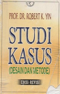 Image of Studi Kasus: Desain Dan Metode