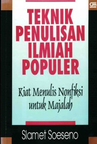Image of Teknik Penulisan Ilmiah Populer : Kiat Menulis Nonfiksi Untuk Majalah