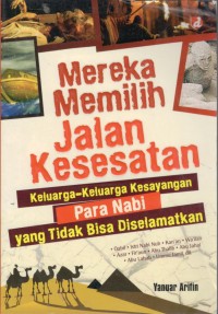 Image of Mereka Memilih Jalan Kesesatan; keluarga-Keluarga Para Nabi Yang tidak Bisa di Selamatkan
